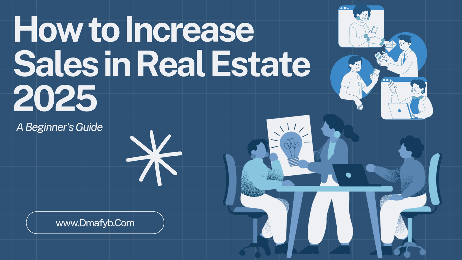 How to Increase Sales in Real Estate 2025