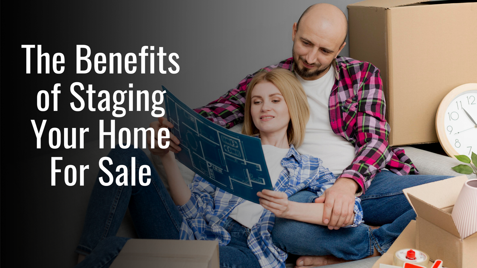 The Benefits of Staging Your Home for Sale