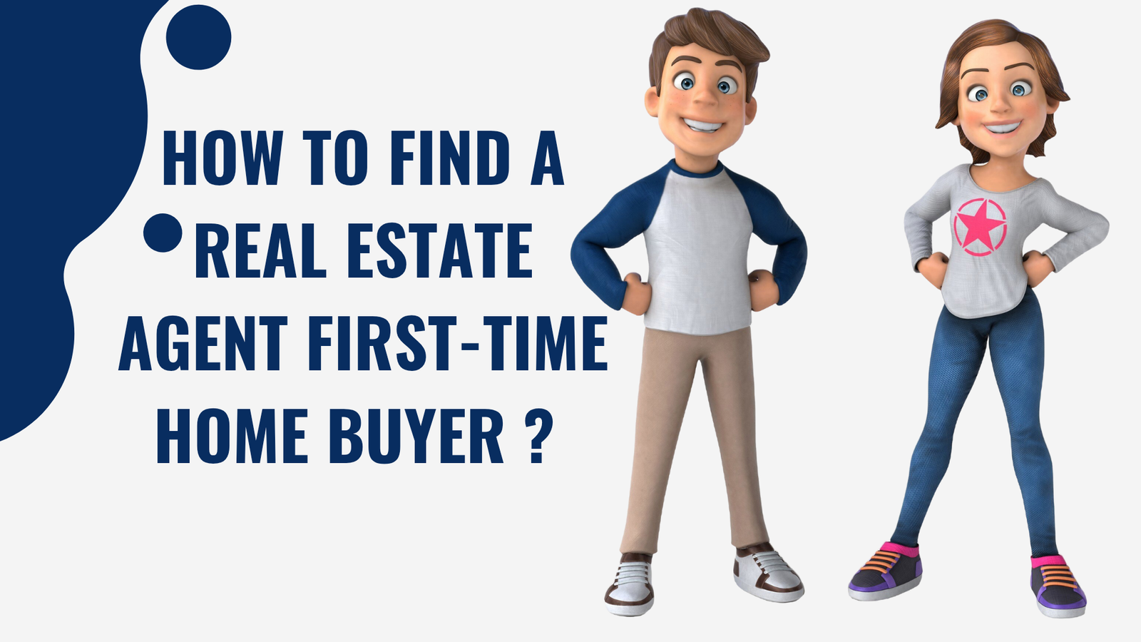 How to find a real estate agent first time home buyers.